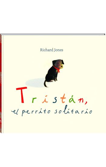 Tristán, el perrito solitario