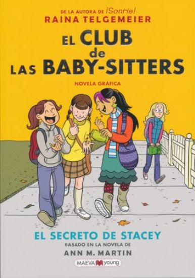 El Club de Las Baby-Sitters: El Secreto de Stacey