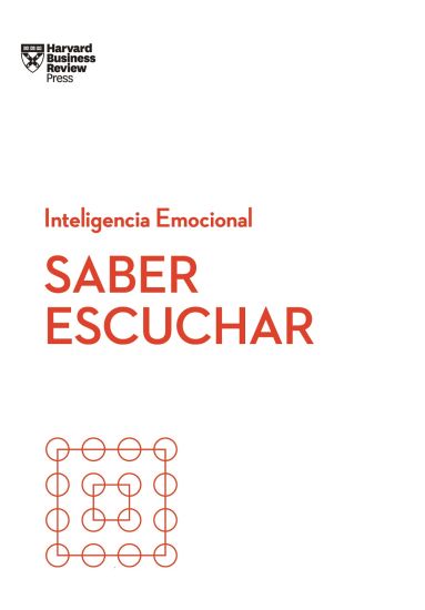 Saber Escuchar (Mindful Listening Spanish Edition)