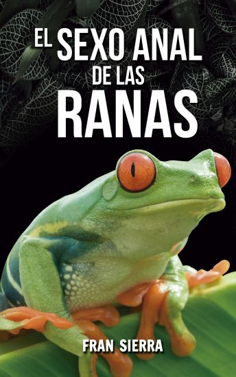El sexo anal de las ranas