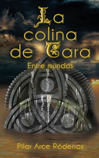 La colina de Tara: Entre mundos