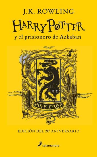 Harry Potter Y El Prisionero de Azkaban. (Edición 20 Aniv. Hufflepuff) / Harry Potter and the Prisoner of Azkaban. Hufflepuff Edition