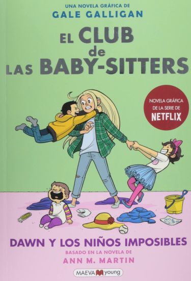 El Club de Las Baby Sitters #5. Dawn Y Los Niños Imposibles