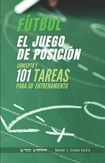 Fútbol el juego de posición