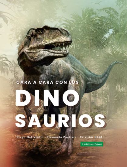 Cara a Cara Con Los Dinosaurios