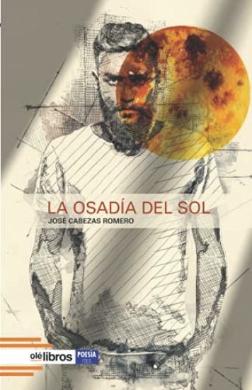 La osadía del sol