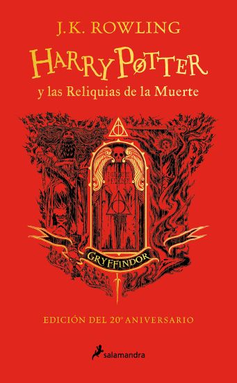 Harry Potter Y Las Reliquias de la Muerte (20 Aniv. Gryffindor) / Harry Potter and the Deathly Hallows (Gryffindor)
