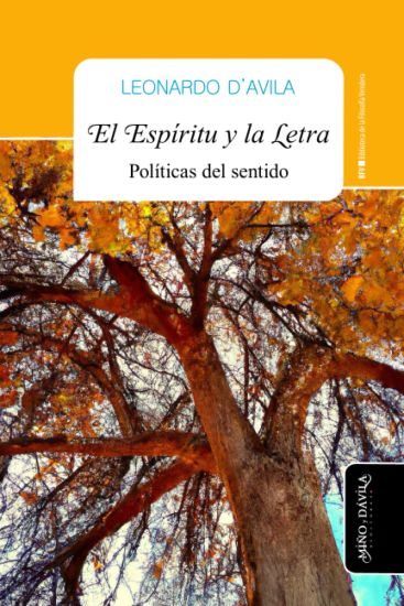 El Espíritu y la letra: Políticas del sentido