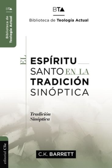 El Espíritu Santo En La Tradición Sinóptica
