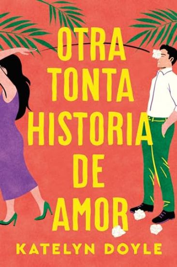 Otra Tonta Historia de Amor