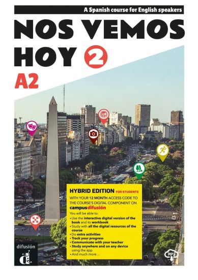 Nos vemos hoy 2 - Edicion hibrida - Edicion inglesa - Libro del estudiante. A2