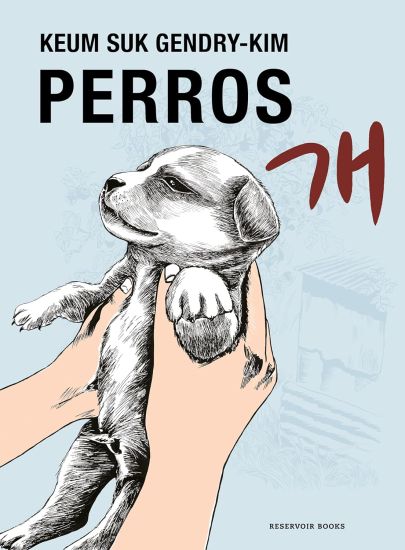 Perros / Dog Days