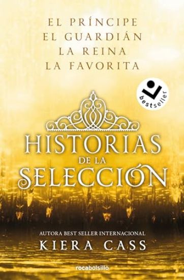 Ómnibus. Historias de la Selección / Happily Ever After: Companion to the Selection Series