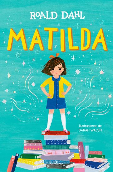 Matilda (Edición Ilustrada) / Matilda (Illustrated Edition)