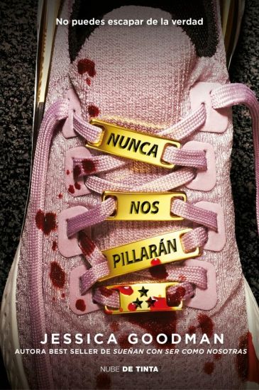 Nunca Nos Pillarán / They'll Never Catch Us