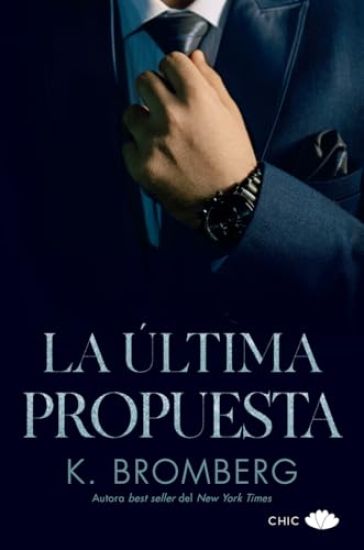 Ultima Propuesta, La (Serie Sin 3)