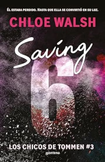 Saving 6 (Spanish Edition)