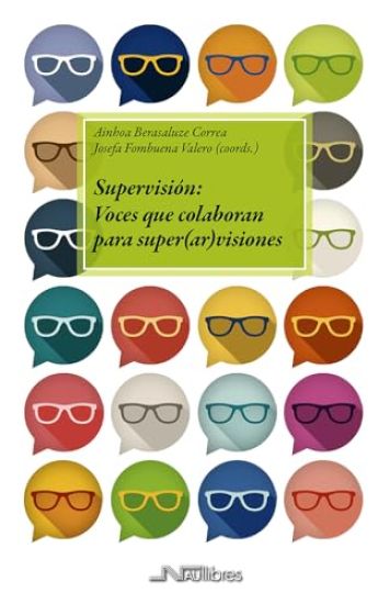 Supervisión: Voces que colaboran para super(ar)visiones