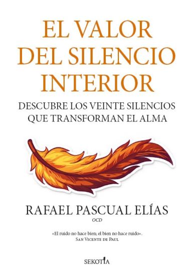 Valor del Silencio Interior, El