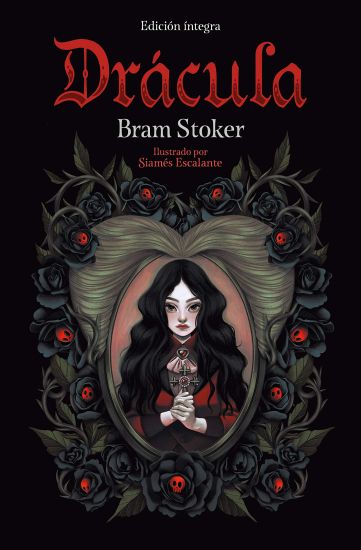 Drácula (Colección Alfaguara Clásicos) / Bram Stoker's Dracula (Alfaguara Classics Collection)