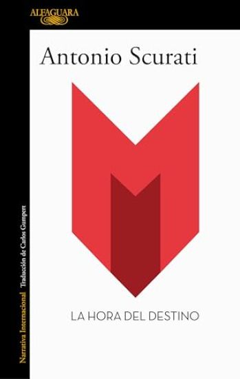 La Hora del Destino / The Hour of Destiny