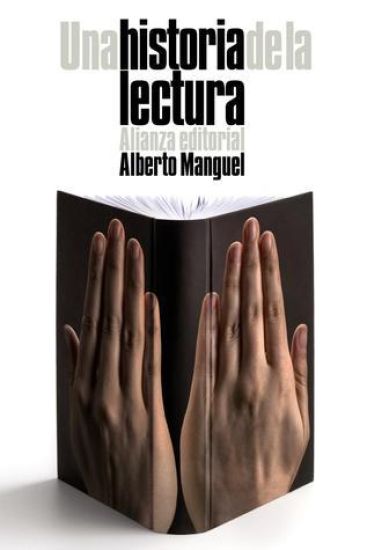 Manguel, A: Una historia de la lectura