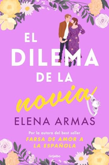 El Dilema de la Novia / The Fiancé Dilemma