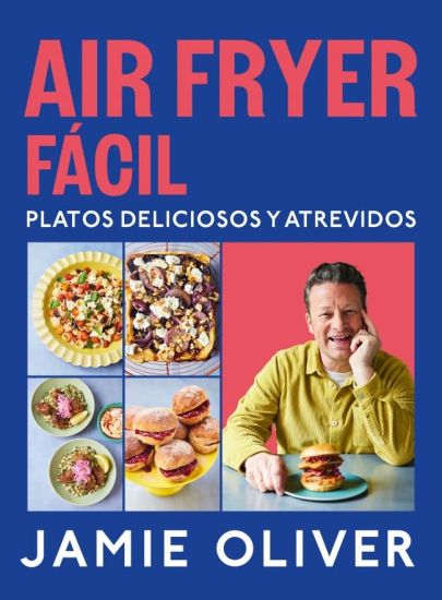 Air Fryer Fácil. Platos Deliciosos Y Atrevidos / Easy Air Fryer
