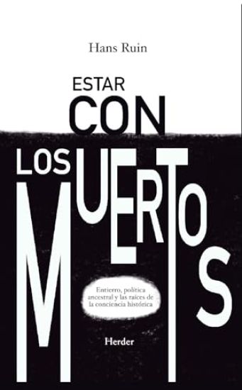 Estar Con Los Muertos