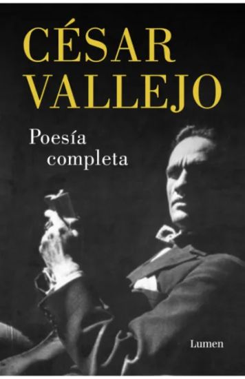 Poesía Completa. César Vallejo / Complete Poems. César Vallejo