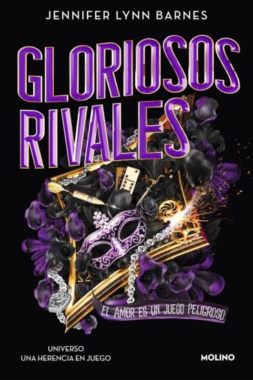 Gloriosos Rivales. El Amor Es Un Juego Peligroso / Glorious Rivals
