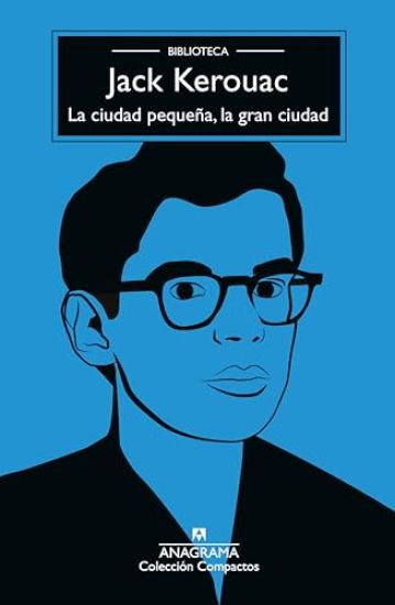 Ciudad Pequeña, La Gran Ciudad, La -Z