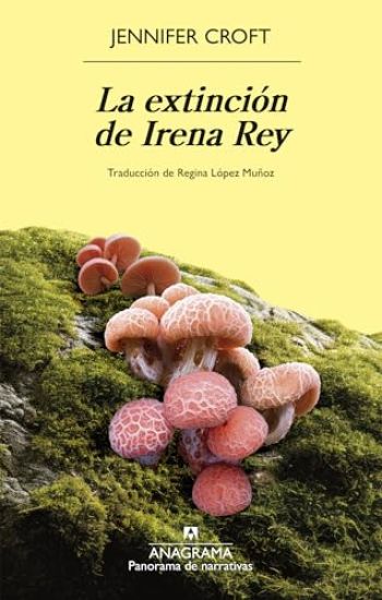La Extincion de Irena Rey