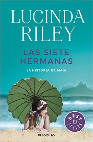 Las siete hermanas: La historia de Maia / The Seven Sisters: Maia's Story, Book 1