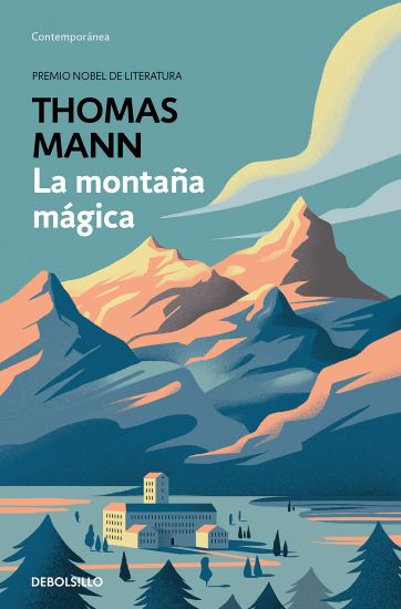 La montana magica / The Magic Mountain