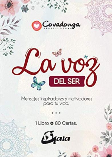 La Voz del Ser: Mensajes Inspiraciones Y Motivadores Para Tu Vida