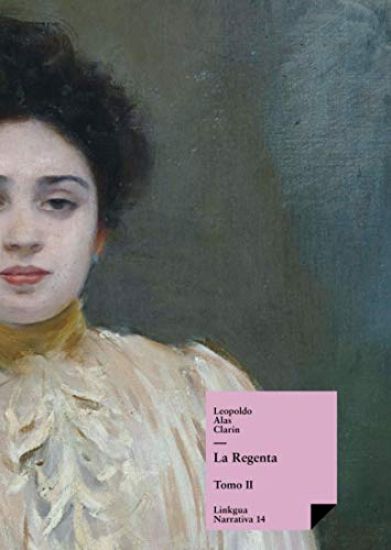 La Regenta: Tomo II