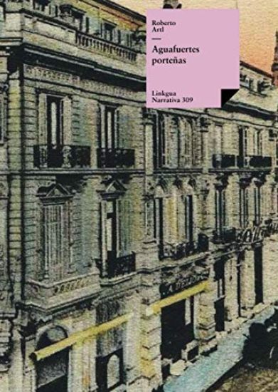 Aguafuertes porteñas