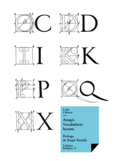 Anagó: El yoruba que se habla en Cuba