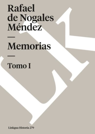 Memorias: Tomo I
