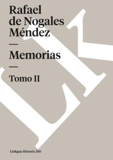 Memorias: Tomo II