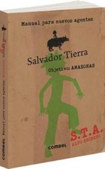 Salvador Tierra. Manual para nuevos agentes