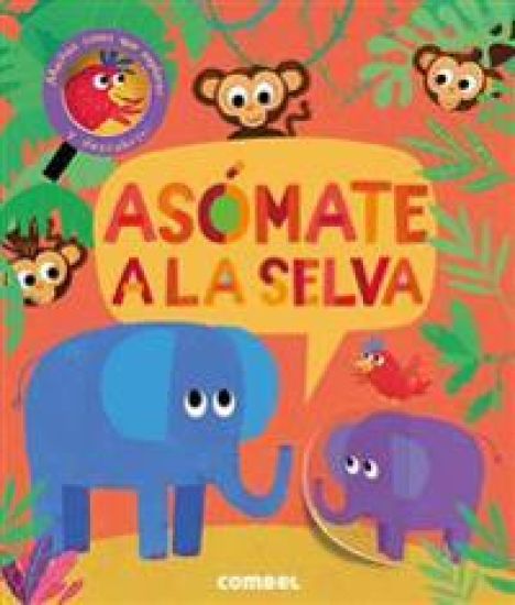 Asómate a la Selva
