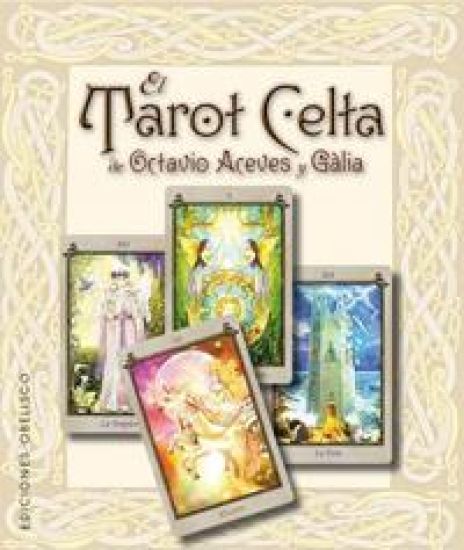 El Tarot Celta de Octavio Aceves y Gàlia