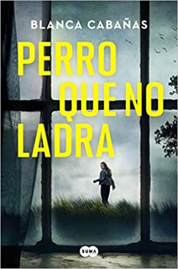 Perro Que No Ladra / The Dog That Doesnt Bark