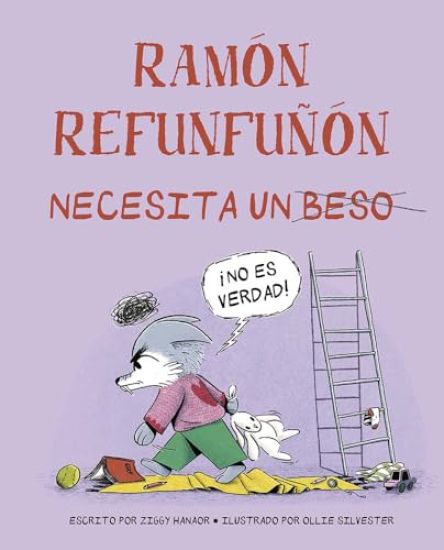 Ramón Refunfuñón Necesita Un Beso
