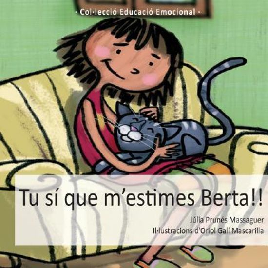 TU SI QUE M'ESTIMES, BERTA!!