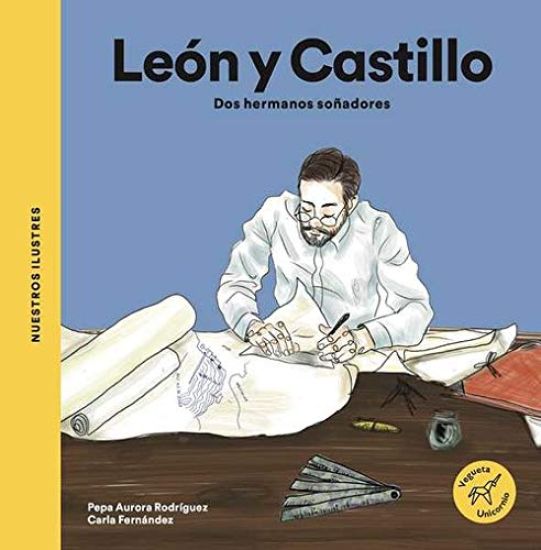 Los León Y Castillo / León and Castillo: DOS Hermanos Soñadores / Two Dreamy Brothers