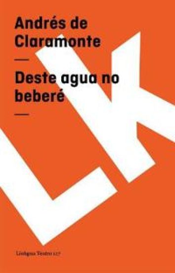 Deste agua no beberé