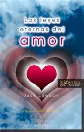 Leyes Eternas del Amor, Las